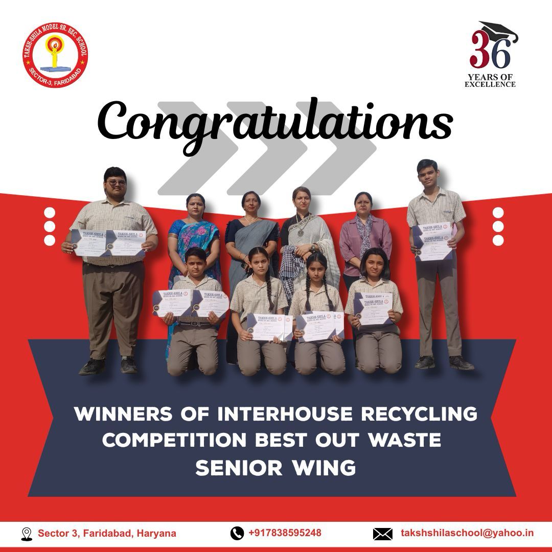 Winners Of Interhouse Recycling Competition Best Out Waste Senior Wing